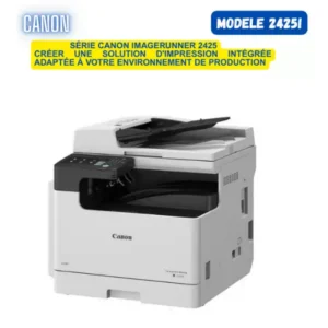 Copieur CANON IR 2425i MFP – Multifonction Monochrome A3/A4 Recto Verso Automatique