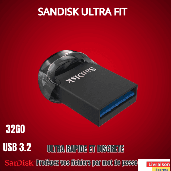 Clé USB: Sandisk ultra fit 32GO