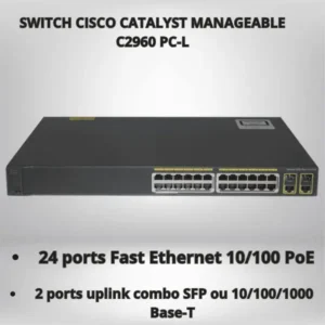 Switch manageable 24 ports Cisco Catalyst WS-C2960