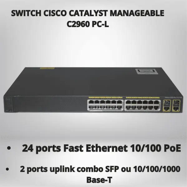 Switch manageable 24 ports Cisco Catalyst WS-C2960